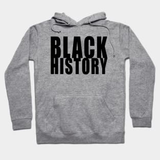 BLACK HISTORY MONTH Hoodie